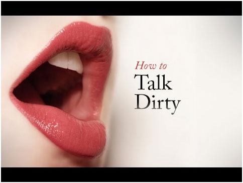 Dirty Talk