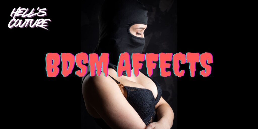 BDSM affects | Hell's Couture BDSM affects